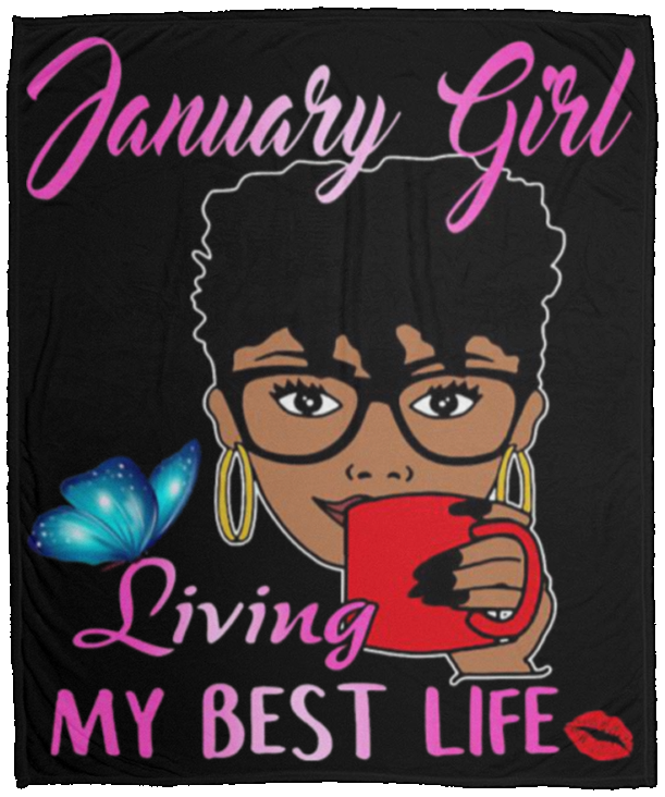 January Girl Living My Best Life Black Girl